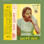 Asnakech Worku - Kand Yerega Deg New