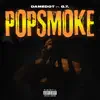 Pop Smoke (feat. G.T.) - Single album lyrics, reviews, download