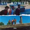 Lil Homies - Single album lyrics, reviews, download