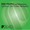 Spiritual (feat. Nathan Haines & Jon Cutler) [Jon Cutler Remixes] - Single album lyrics, reviews, download