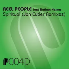 Spiritual (feat. Nathan Haines & Jon Cutler) [Jon Cutler Remixes] - Single by Reel People album reviews, ratings, credits