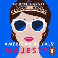 Katharine McGee - American Royals 2 artwork