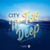 City - In Too Deep (feat. Vocal Junkies)