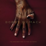 Bobby Womack - Nothin' Can Save Ya (feat. Fatoumata Diawara)