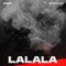 LALALA (feat. Bryan Mg) - WAWA lyrics