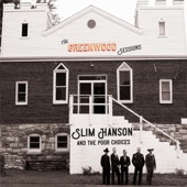 Slim Hanson and the Poor Choices - King Nothin'