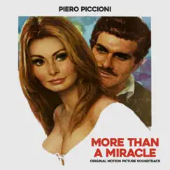 More Than a Miracle (Original Motion Picture Soundtrack) by Piero Piccioni album reviews, ratings, credits