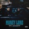 Money Long (feat. 42 Dugg) - Single