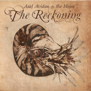 The Reckoning - Asaf Avidan & The Mojos