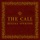 The Call