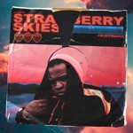 Strawberry Skies by Kid Travis