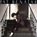 Pat Benatar - Fire and Ice