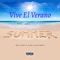 Vive El Verano (feat. John Lyons Band) - Rey Jama lyrics