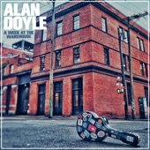 Alan Doyle - Come Out with Me