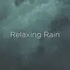 Relaxing Rain album lyrics, reviews, download