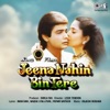 Jeena Nahin Tere Bin (Original Motion Picture Soundtrack)