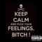 Fuck Yo Feelings (feat. Chynna & Money Montana) - LuLu P lyrics