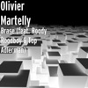 Brase (feat. Roody Roodboy & Top Adlerman) - Single