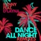 Dance All Night (feat. D'Layna) - Ranny lyrics