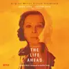 The Life Ahead (Original Motion Picture Soundtrack) album lyrics, reviews, download