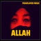 Allah (feat. Sheikh Abdullah Al Zaili) - Peacelover Music lyrics