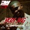 Body Bag (feat. ComptonAssTg) - DW Flame lyrics