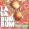 La La Bum Bum (feat. V. Rose) - Palace lyrics