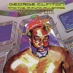 George Clinton - Get Your Funk On