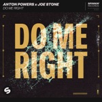 Do Me Right by Anton Powers & Joe Stone