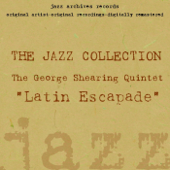 Latin Escapade - George Shearing Quintet