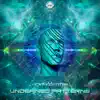 Undefined Patterns - Single album lyrics, reviews, download