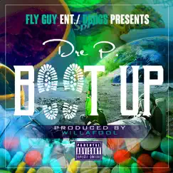 Boot Up - Single by Dre P. album reviews, ratings, credits
