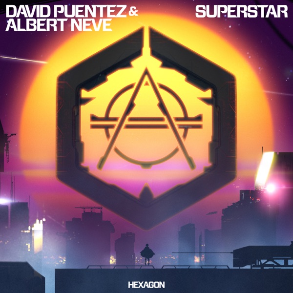 David Puentez & Albert Neve Superstar