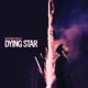 DYING STAR cover art