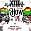 How We DoIt (Mixtape)