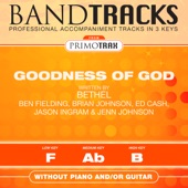 Goodness of God (Low Key - F - without Acoustic Guitar & Piano) [Performance Backing Track] artwork