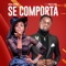 Se Comporta (feat. Paulelson) - Duda Magos lyrics