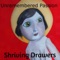 Unremembered Passion - Shriving Drawers lyrics