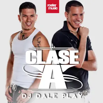 DJ Dale Play (Extended Mix) by Clase-A song reviws