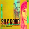 Silk Road (Original Motion Picture Soundtrack) artwork
