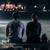 Kapit (From "Alone / Together") artwork