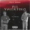 All Valentino (feat. Jay Gwuapo) - Single album lyrics, reviews, download