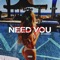 Need You - Corrion lyrics