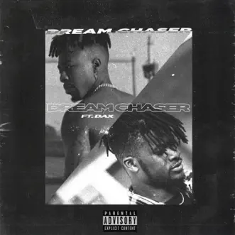 Dream Chaser (feat. Dax) - Single by Scru Face Jean album reviews, ratings, credits