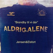 Brøndby til vi dør (Aldrig alene) artwork