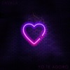 Yo Te Adoro - Single