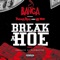 Break a Hoe (feat. Philthy Rich & Lil Yee) - Banga lyrics