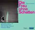 Die Frau ohne Schatten, Op. 65, TrV 234, Act II: Wehe, mein Mann! (Live) song reviews