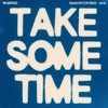 Take Some Time (Emancipator Remix) - Single