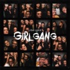 Girl Gang - Single